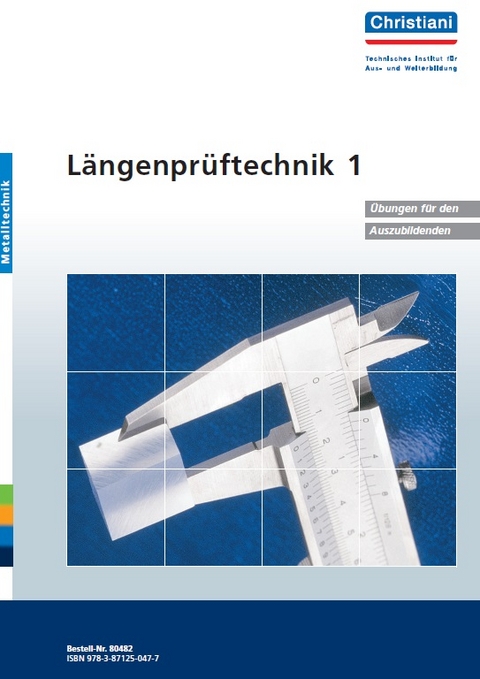 L&auml;ngenpr&uuml;ftechnik I - Rolf G&auml;nger