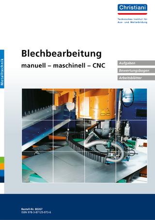 Blechbearbeitung manuell - maschinell - CNC