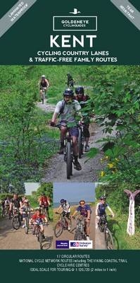 Kent: Cycling Country Lanes & Traffic Free Family Routes - John Rose, Ted Pragnell