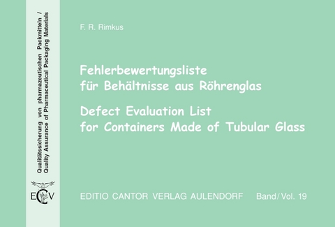 Fehlerbewertungsliste f&uuml;r Beh&auml;ltnisse aus R&ouml;hrenglas - Fritz R Rimkus