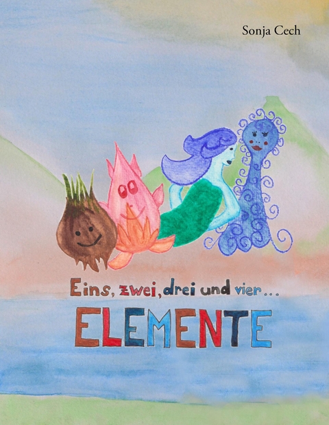 Eins, zwei, drei und vier ... ELEMENTE - Sonja Cech