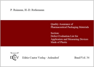 Fehlerbewertungsliste für Applikatoren und Messeinrichtungen aus Kunststoff /Section: Defect Evaluation List for Applicators and Measuring Devices Made of Plastic