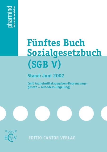 F&uuml;nftes Buch Sozialgesetzbuch (SGB V)