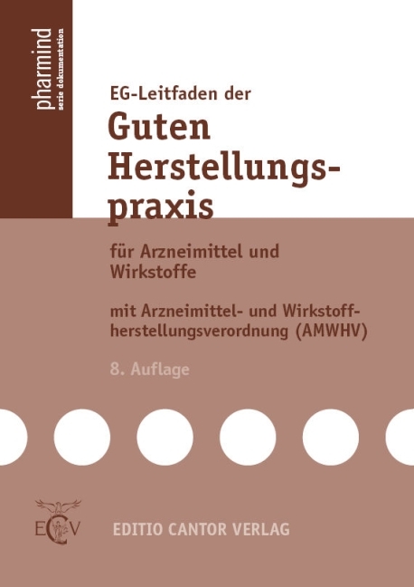 EG-Leitfaden der Guten Herstellungspraxis - 