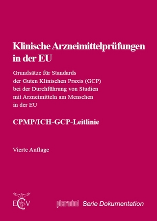 Klinische Arzneimittelprüfungen in der EU