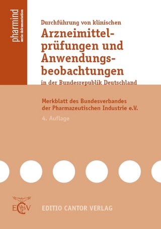 Durchführung von klinischen Arzneimittelprüfungen und Anwendungsbeobachtungen in der Bundesrepublik Deutschland