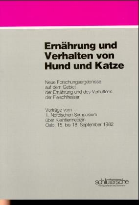 Ernährung und Verhalten von Hund und Katze
