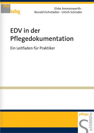 EDV in der Pflegedokumentation