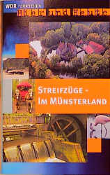 Streifz&uuml;ge im M&uuml;nsterland