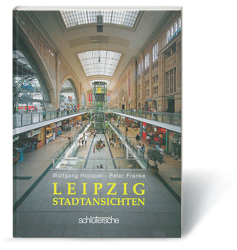 Leipzig - Stadtansichten - Wolfgang Hocqu&eacute;l, Peter Franke