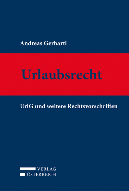 Urlaubsrecht - Andreas Gerhartl