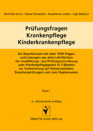 Prüfungsfragen Krankenpflege - Kinderkrankenpflege. Band 1 (Multiple-Choice-Fragen)