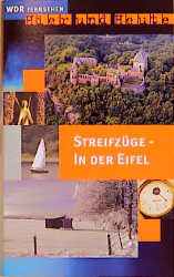 Streifz&uuml;ge in der Eifel