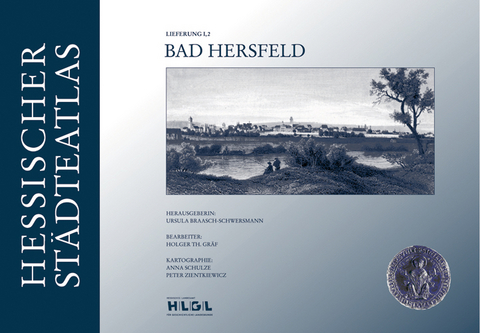 Hessischer St&auml;dteatlas &ndash; Bad Hersfeld