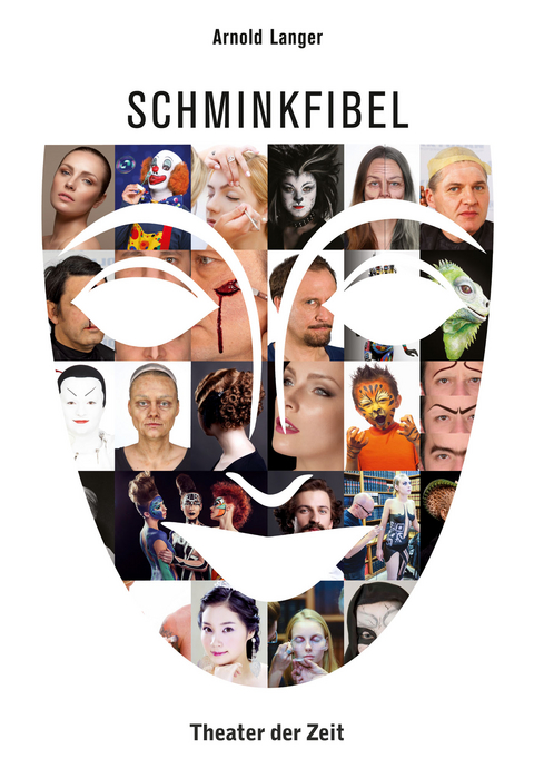 Schminkfibel - Arnold Langer