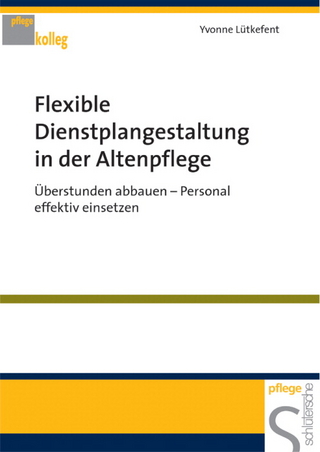Flexible Dienstplangestaltung in der Altenpflege