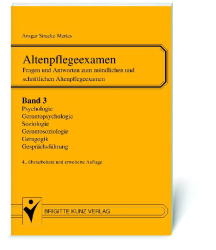 Altenpflegeexamen. Fragen und Antworten zum m&uuml;ndlichen und schriftlichen Altenpflegeexamen / Geragogik, Sozialpsychologie, Alterspsychologie - Ansgar Stracke-Mertes, Otto Bion, Ursula Kriesten, Heinz P Wolf