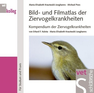 Ziervogelkrankheiten / Bild- und Filmatlas der Ziervogelkrankheiten