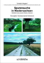 Spurensuche in Niedersachsen - Christian Wiegand