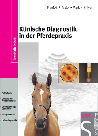 Klinische Diagnostik in der Pferdepraxis