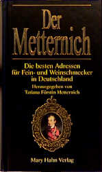 Der Metternich 1999/2000
