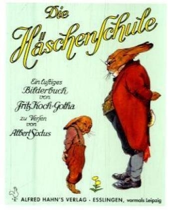 Die H&auml;schenschule-mini - Albert Sixtus