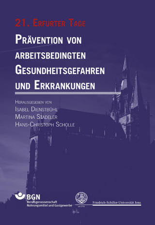 Prävention von arbeitsbedingten Gesundheitsgefahren und Erkrankungen 21