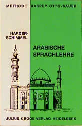 Arabische Sprachlehre - Ernst Harder, Annemarie Schimmel
