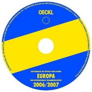 Oeckl. Taschenbuch des Öffentlichen Lebens - Europa und internationale Zusammenschlüsse 2006/2007