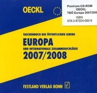 Oeckl. Taschenbuch des Öffentlichen Lebens - Europa und internationale Zusammenschlüsse 2007/2008