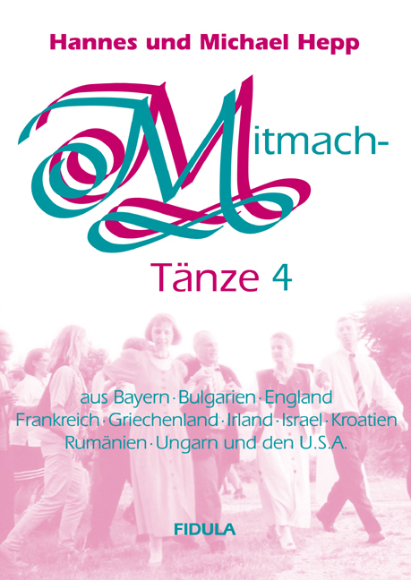 Mitmacht&auml;nze 4 - Tanzbeschreibungen - Hannes Hepp, Michel Hepp