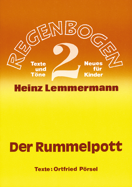Der Rummelpott - Heinz Lemmermann, Ortfried P&ouml;rsel