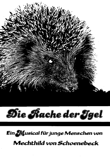 Die Rache der Igel - Mechthild von Schoenebeck