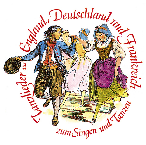 Tanzlieder aus England, Deutschland und Frankreich - 