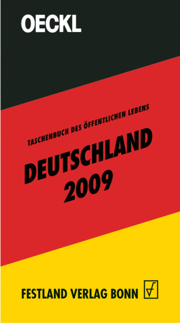 Oeckl. Taschenbuch des &Ouml;ffentlichen Lebens &ndash; Deutschland 2009 - 