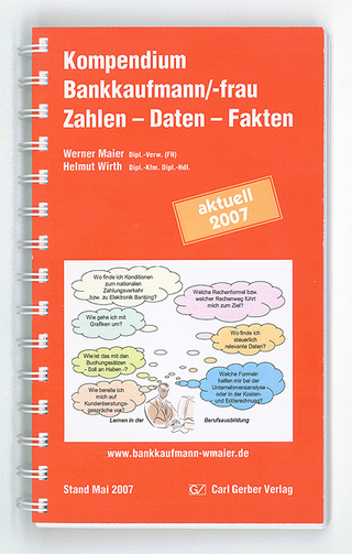 Kompendium Bankkaufmann/-frau. Zahlen - Daten - Fakten