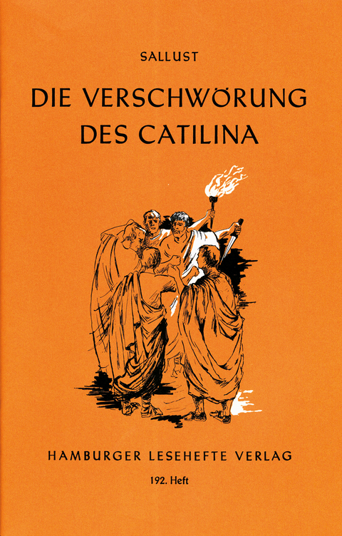 Die Verschw&ouml;rung des Catilina -  Sallust