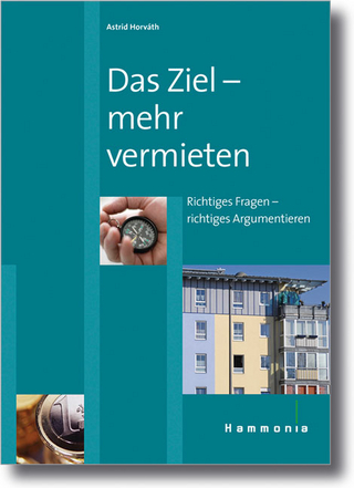 Das Ziel, mehr vermieten