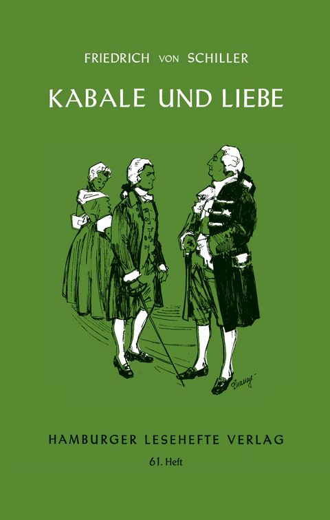 Kabale und Liebe - Friedrich von Schiller