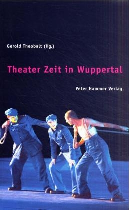 Theaterzeit in Wuppertal - 