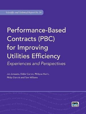 Performance-Based Contracts (PBC) for Improving Utilities Efficiency - Jan Janssens, Didier Carron, Philippe Marin, Philip Giantris, Tom Williams