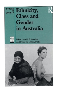Ethnicity, Class and Gender in Australia - 