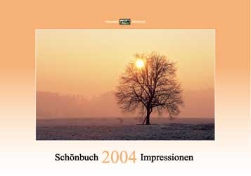 Sch&ouml;nbuch-Impressionen 2004