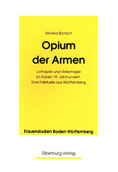 Opium der Armen - Monika B&ouml;nisch