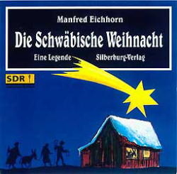 Die Schw&auml;bische Weihnacht - Manfred Eichhorn