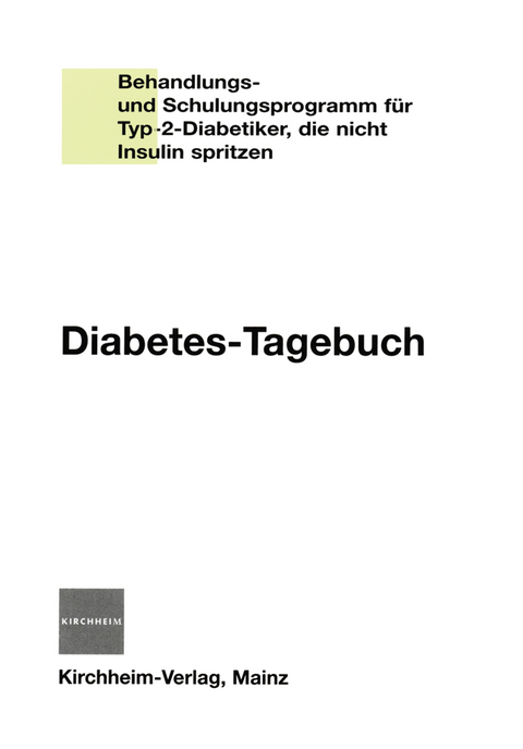 Diabetes-Tagebuch - Viktor J&ouml;rgens, Monika Gr&uuml;sser, Peter Kronsbein