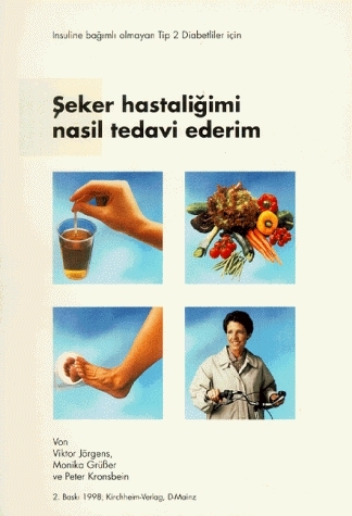 Seker hastaligimi nasil tedavi ederim - Viktor J&ouml;rgens, Monika Gr&uuml;sser, Peter Kronsbein