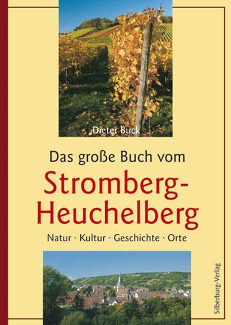 Das gro&szlig;e Buch vom Stromberg-Heuchelberg - Dieter Buck