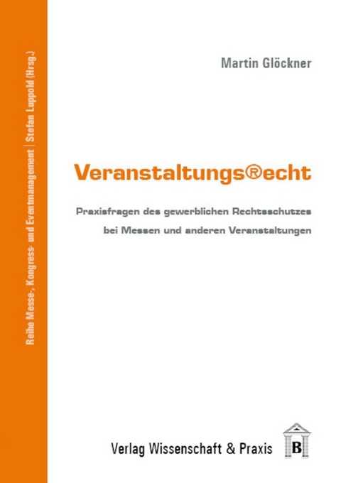 Veranstaltungsrecht. - Martin Gl&ouml;ckner