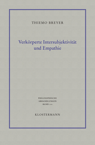 Verkörperte Intersubjektivität und Empathie